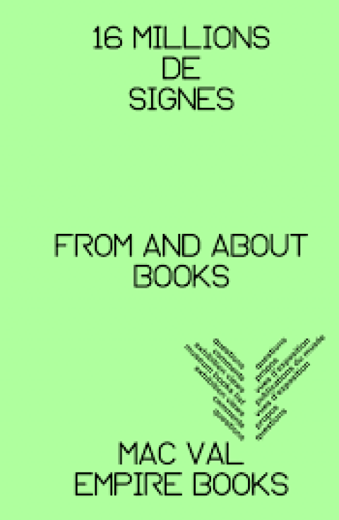 16 Millions de Signes - From and About Books