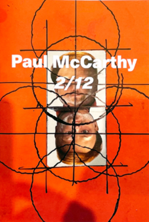 2/12 / Paul McCarthy