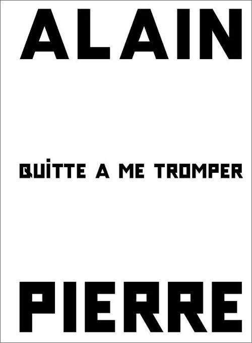 ALAIN PIERRE Quitte &agrave; me Tromper