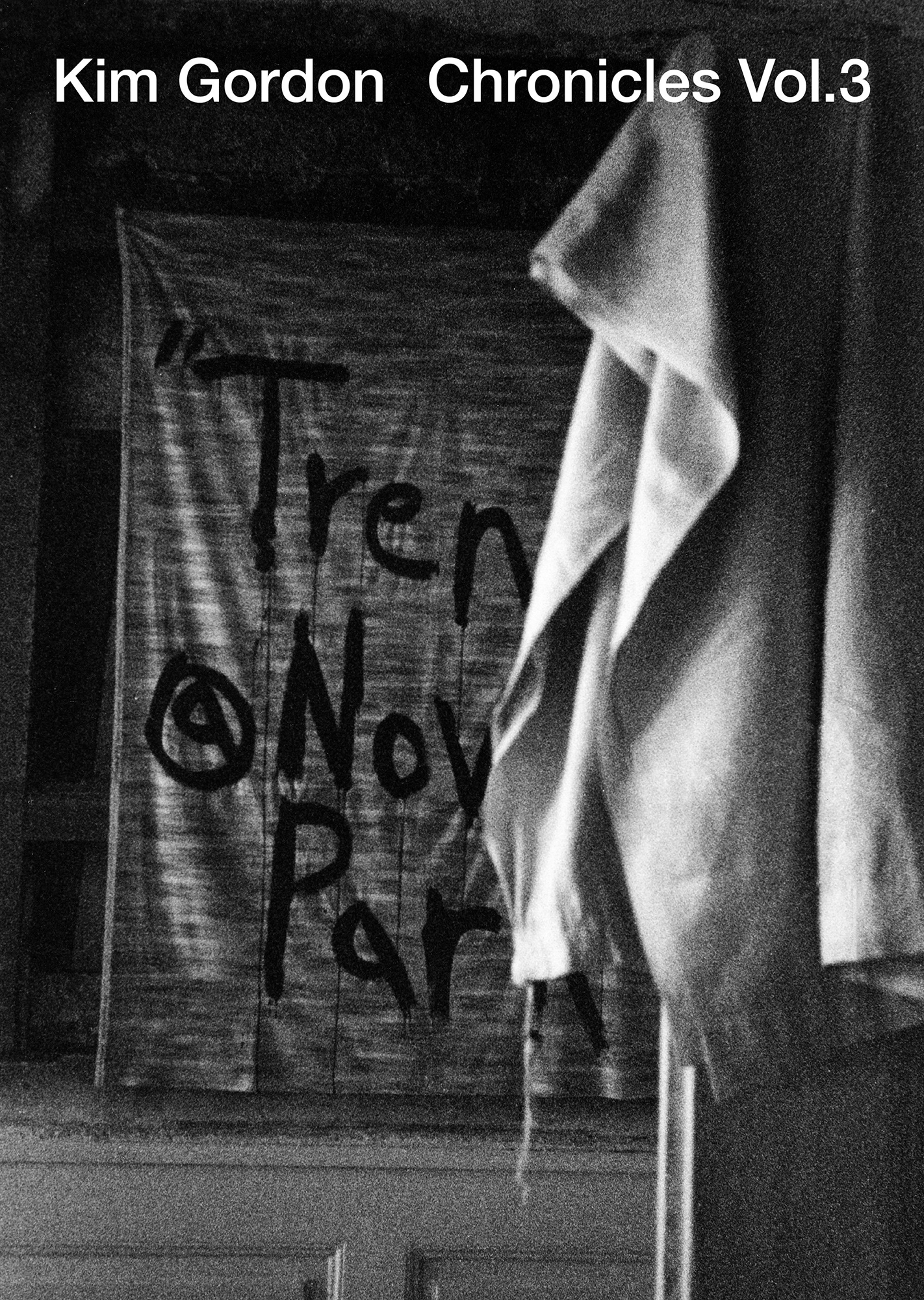 Chronicles Vol. 3 / Kim Gordon