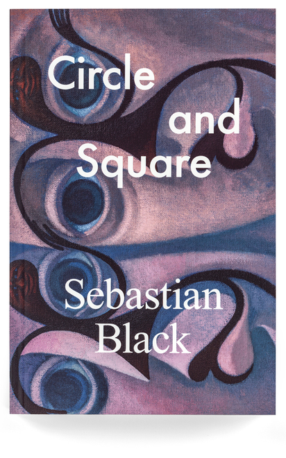 Circle and Square / Sebastian Black