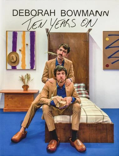Ten Years On / Deborah Bowmann