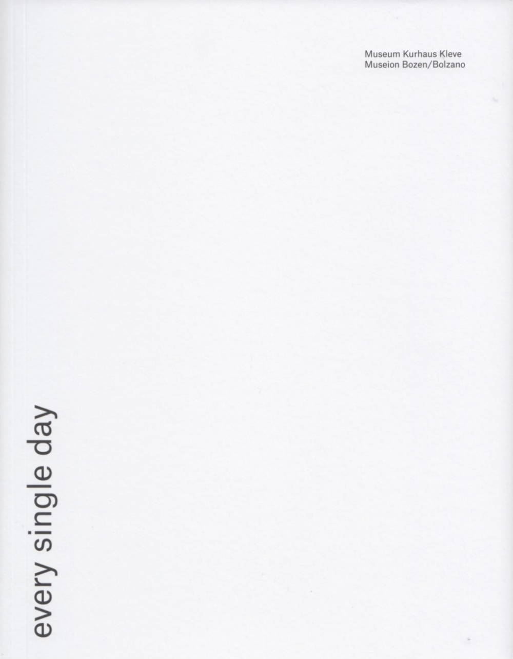 Every Single Day / Haim Steinbach