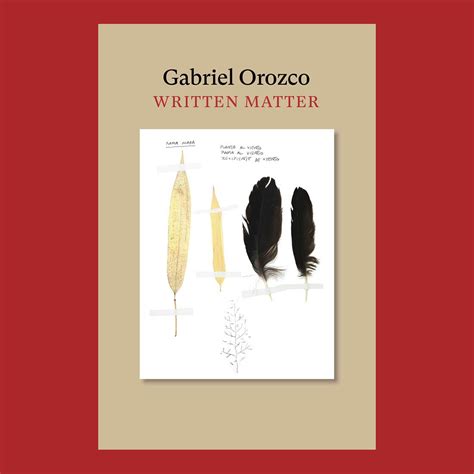 Written Matter / Gabriek Orozco