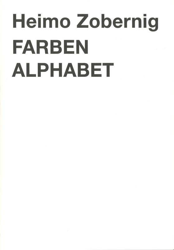 FARBEN ALPHABET / Heimo Zobernig