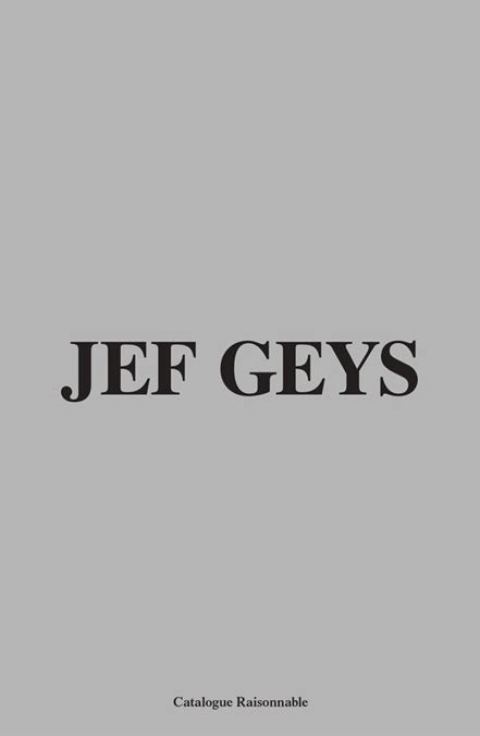Jef Geys Catalogue Raisonnable