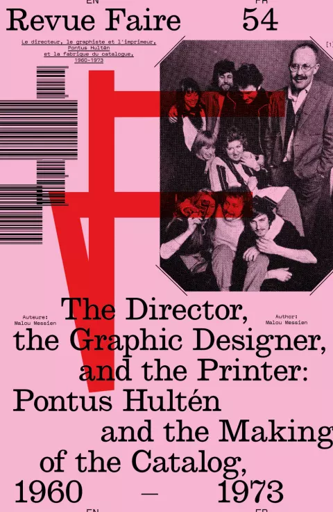 Faire – To look at things #54 – The Director, the Graphic Designer, and the Printer: Pontus Hultén and the Making of the Catalog, 1960-1973