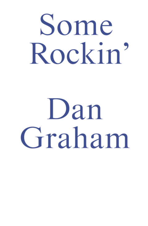 Some Rockin' / Dan Graham