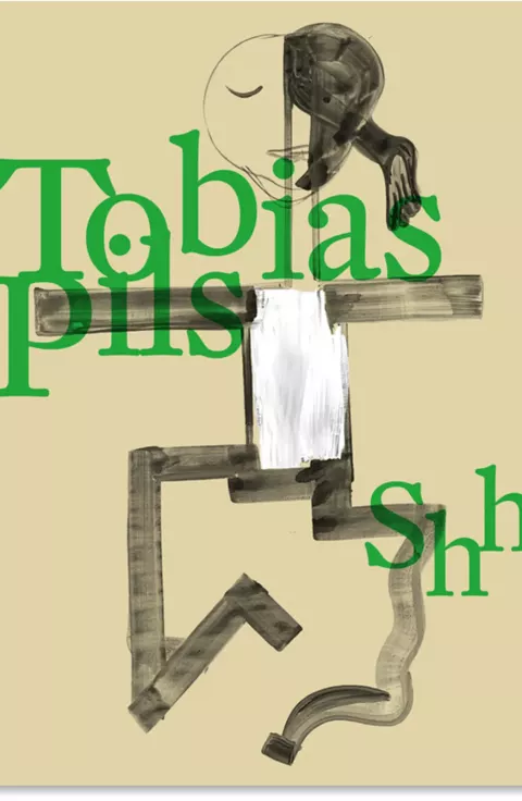 Tobias Pils. Shh