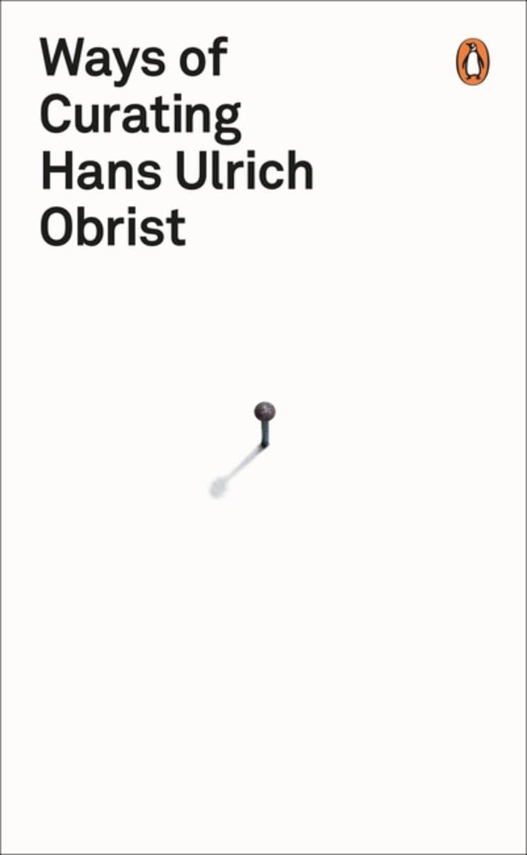 Ways of Curating / Hans Ulrich Obrist